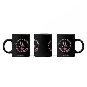 Twin Mom Coffee Mug Make It A Double Expecting Twins Mothers Day TS12 Print Your Wear