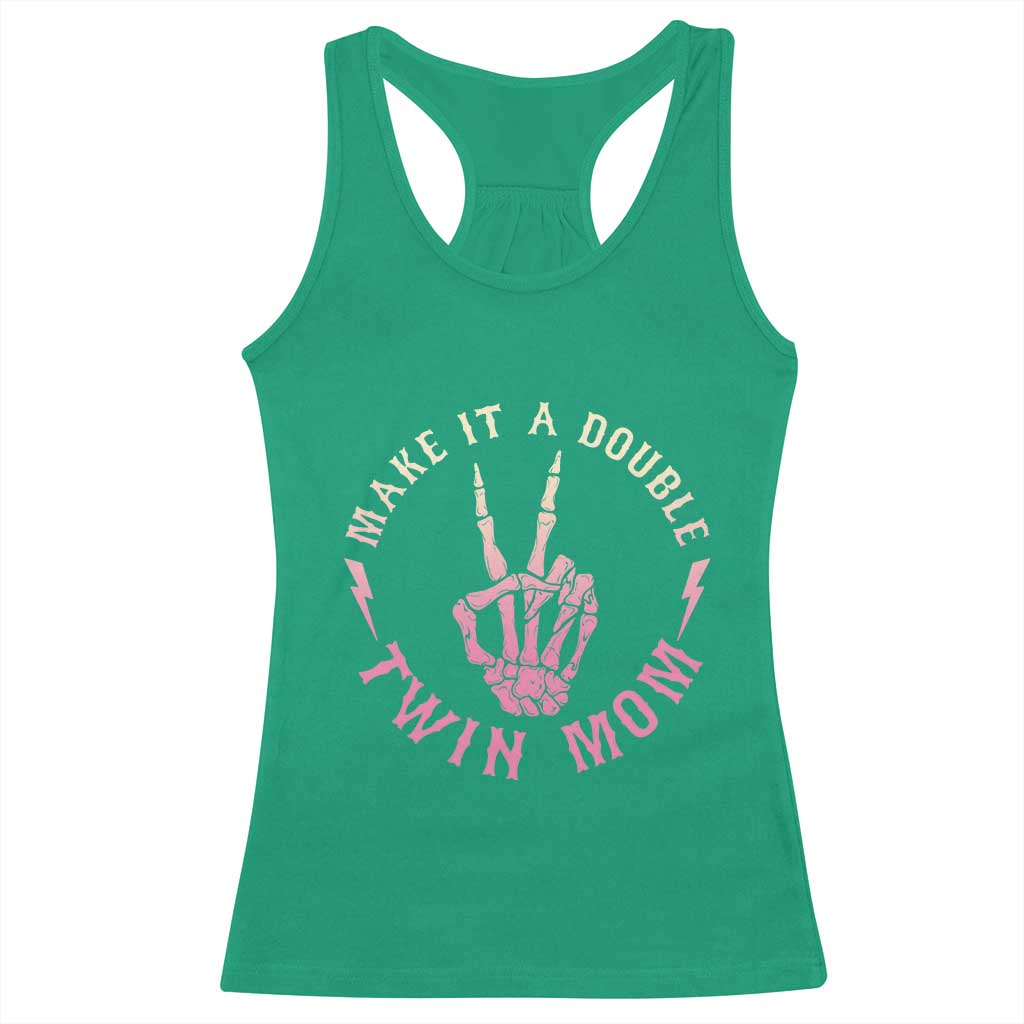 Twin Mom Racerback Tank Top Make It A Double Expecting Twins Mothers Day TS12 Irish Green Print Your Wear
