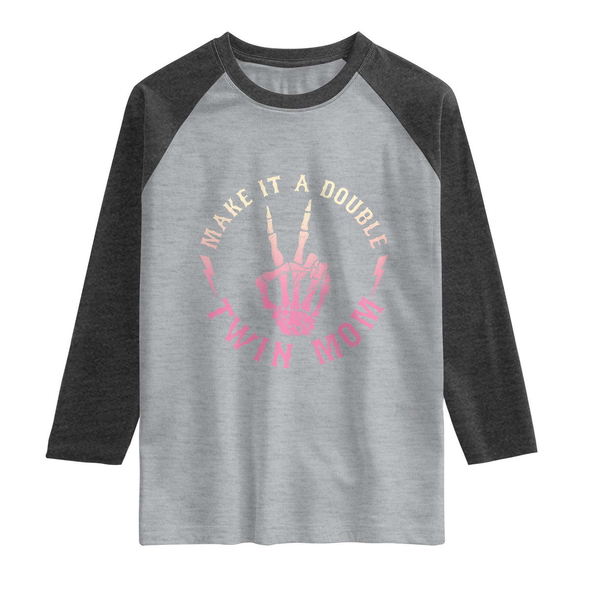 Twin Mom Raglan Shirt Make It A Double Expecting Twins Mothers Day TS12 Heather Gray Heather Charcoal Print Your Wear