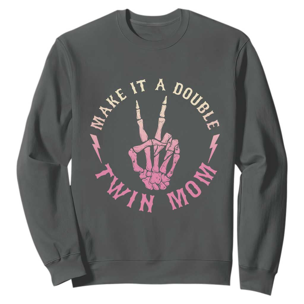 Twin Mom Sweatshirt Make It A Double Expecting Twins Mothers Day TS12 Dark Heather Print Your Wear