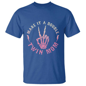 Twin Mom T Shirt Make It A Double Expecting Twins Mothers Day TS12 Royal Blue Print Your Wear