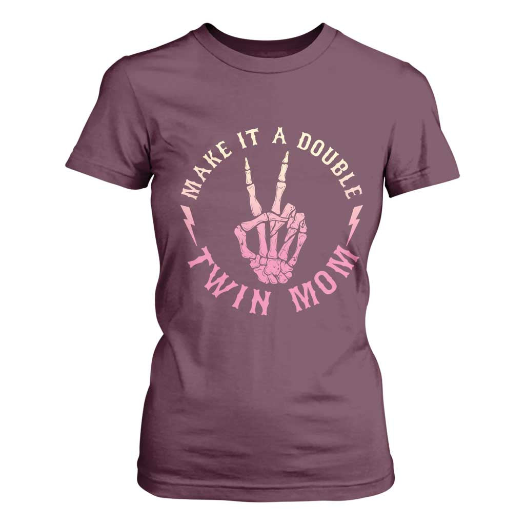 Twin Mom T Shirt For Women Make It A Double Expecting Twins Mothers Day TS12 Maroon Print Your Wear