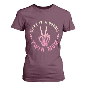 Twin Mom T Shirt For Women Make It A Double Expecting Twins Mothers Day TS12 Maroon Print Your Wear