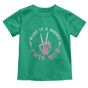 Twin Mom Toddler T Shirt Make It A Double Expecting Twins Mothers Day TS12 Irish Green Print Your Wear