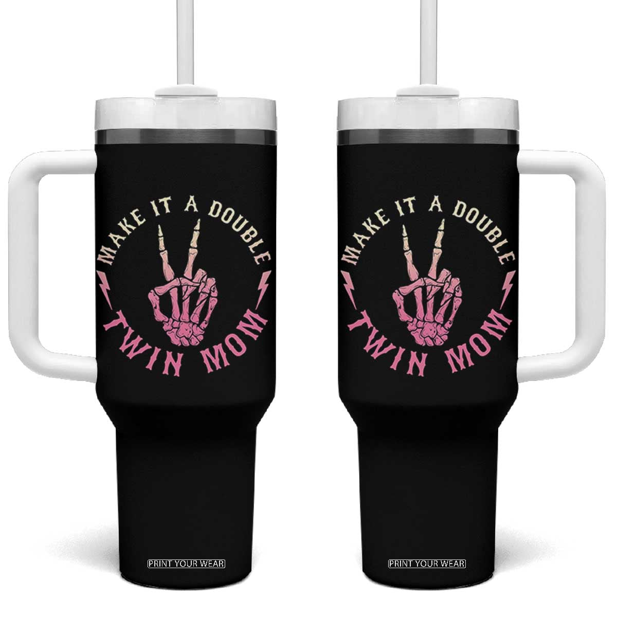 Twin Mom Tumbler With Handle Make It A Double Expecting Twins Mothers Day TS12 One Size: 40 oz Black Print Your Wear