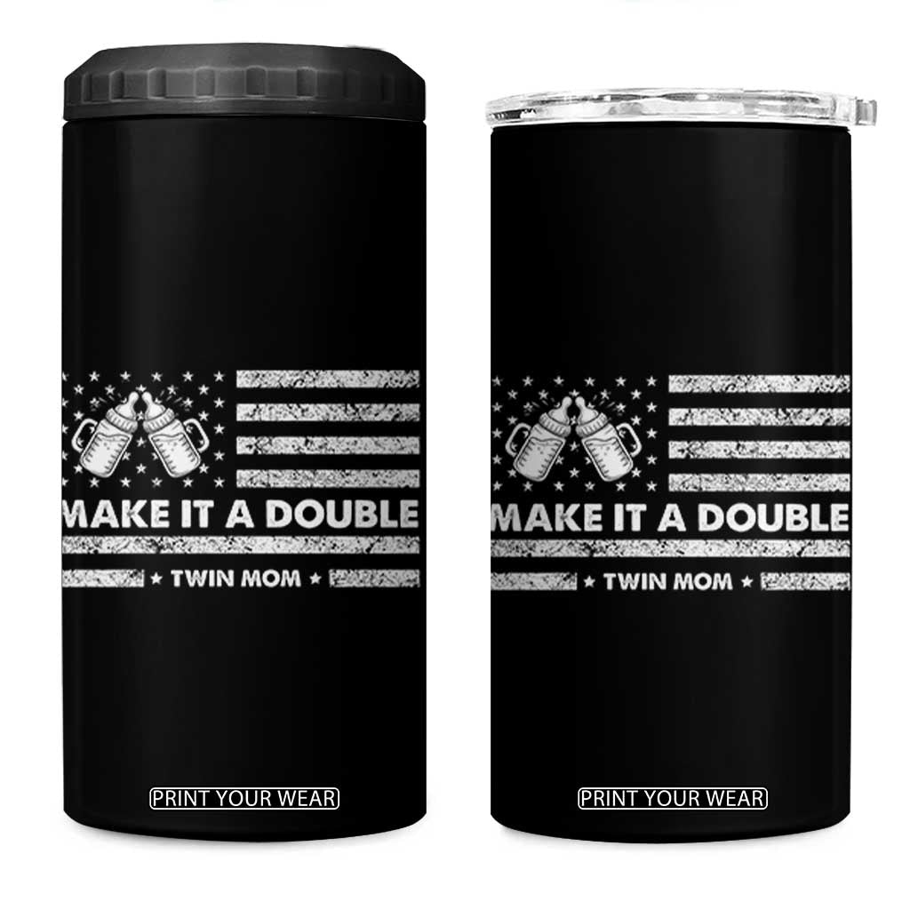 Twin Mom 4 in 1 Can Cooler Tumbler Make It A Double Patriotic USA Flag Gift TS12 One Size: 16 oz Black Print Your Wear