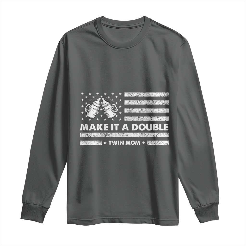 Twin Mom Long Sleeve Shirt Make It A Double Patriotic USA Flag Gift TS12 Dark Heather Print Your Wear