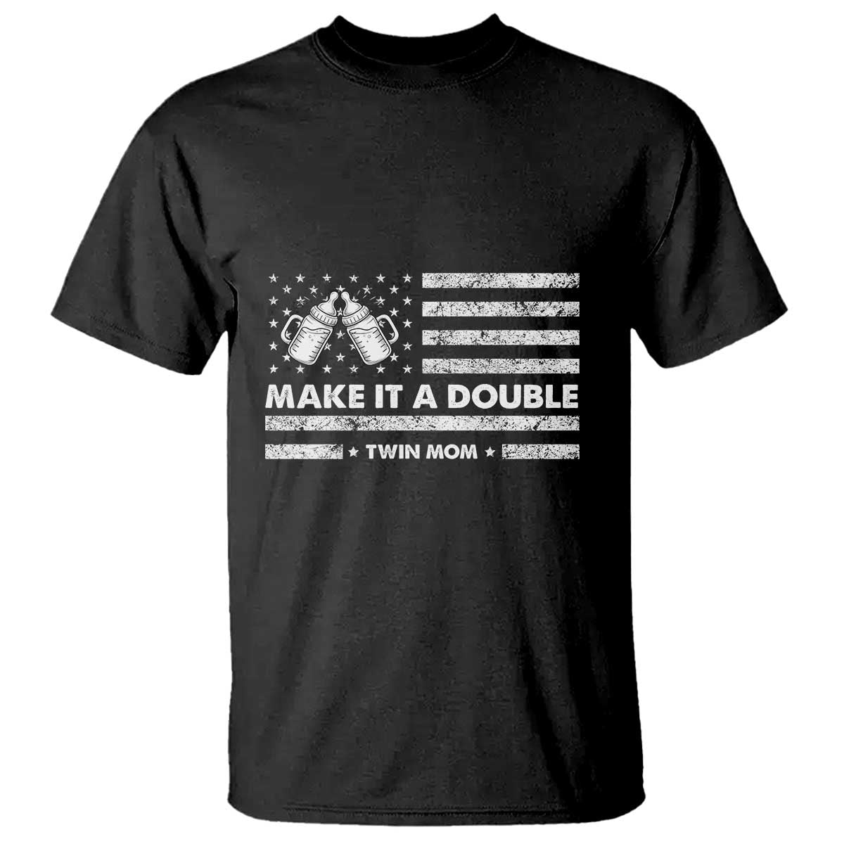 Twin Mom T Shirt Make It A Double Patriotic USA Flag Gift TS12 Black Print Your Wear