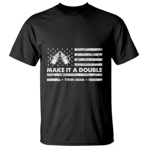 Twin Mom T Shirt Make It A Double Patriotic USA Flag Gift TS12 Black Print Your Wear