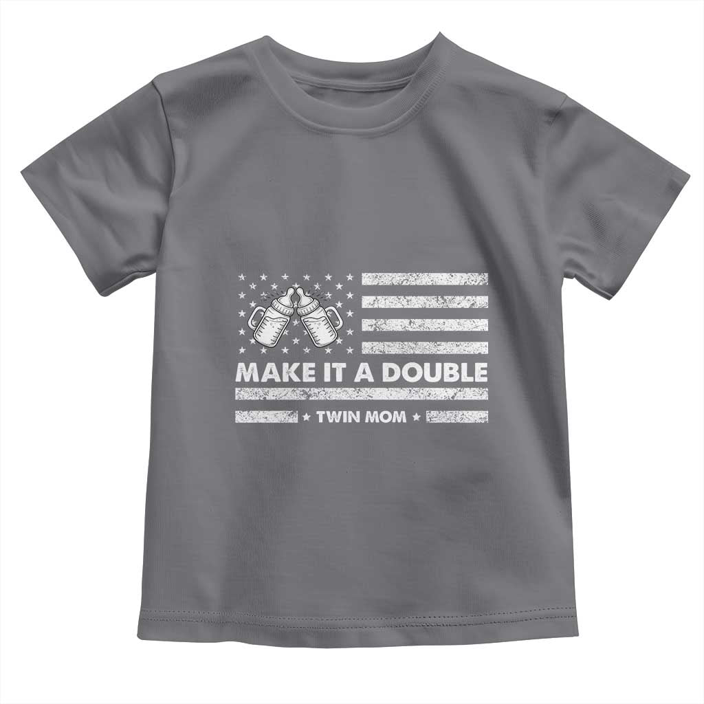 Twin Mom Toddler T Shirt Make It A Double Patriotic USA Flag Gift TS12 Charcoal Print Your Wear