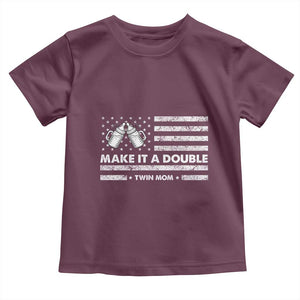Twin Mom Toddler T Shirt Make It A Double Patriotic USA Flag Gift TS12 Maroon Print Your Wear