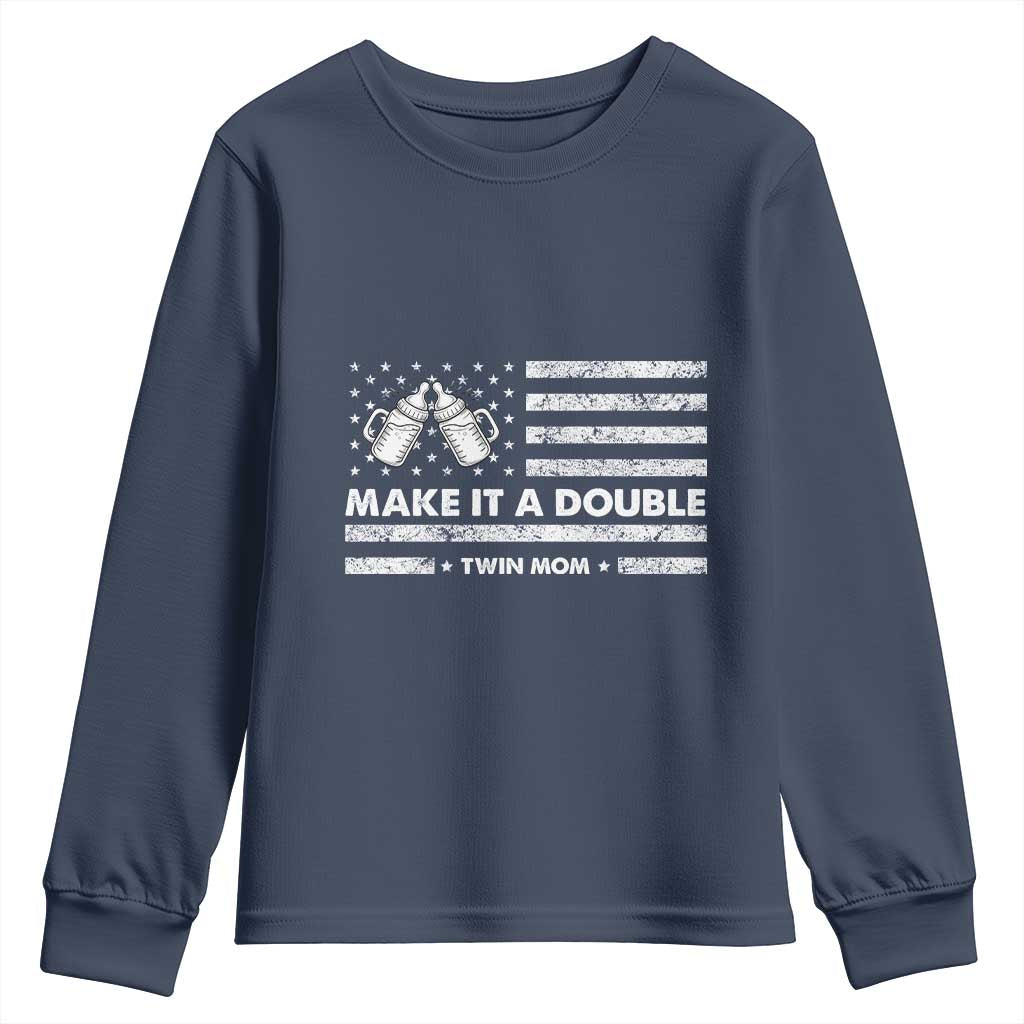 Twin Mom Youth Sweatshirt Make It A Double Patriotic USA Flag Gift TS12 Navy Print Your Wear
