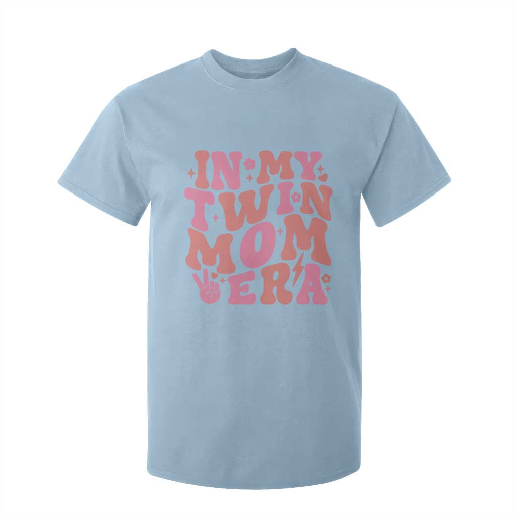 In My Twin Mom Era T Shirt For Kid Funny Mama Twin Pregnancy Announcement TS12 Light Blue Print Your Wear