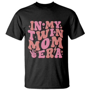 In My Twin Mom Era T Shirt Funny Mama Twin Pregnancy Announcement TS12 Black Print Your Wear