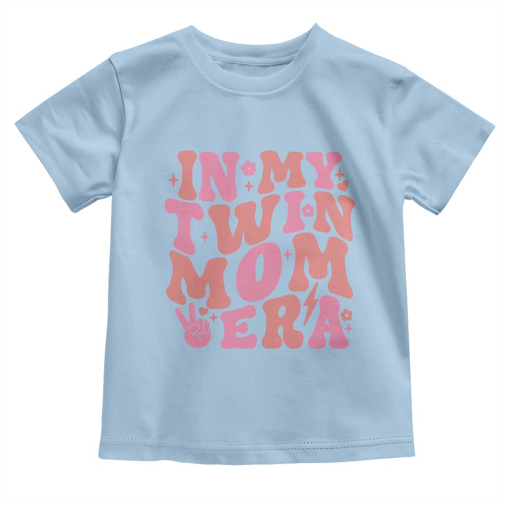 In My Twin Mom Era Toddler T Shirt Funny Mama Twin Pregnancy Announcement TS12 Light Blue Print Your Wear