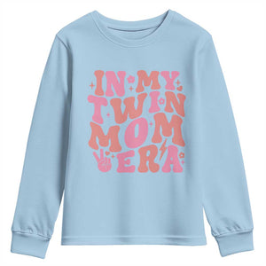 In My Twin Mom Era Youth Sweatshirt Funny Mama Twin Pregnancy Announcement TS12 Light Blue Print Your Wear
