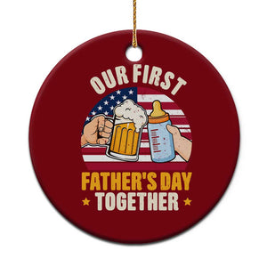 Patriotic Our First Fathers Day Together Ceramic Ornament Gift For New Dad TS12 1pc Red Print Your Wear