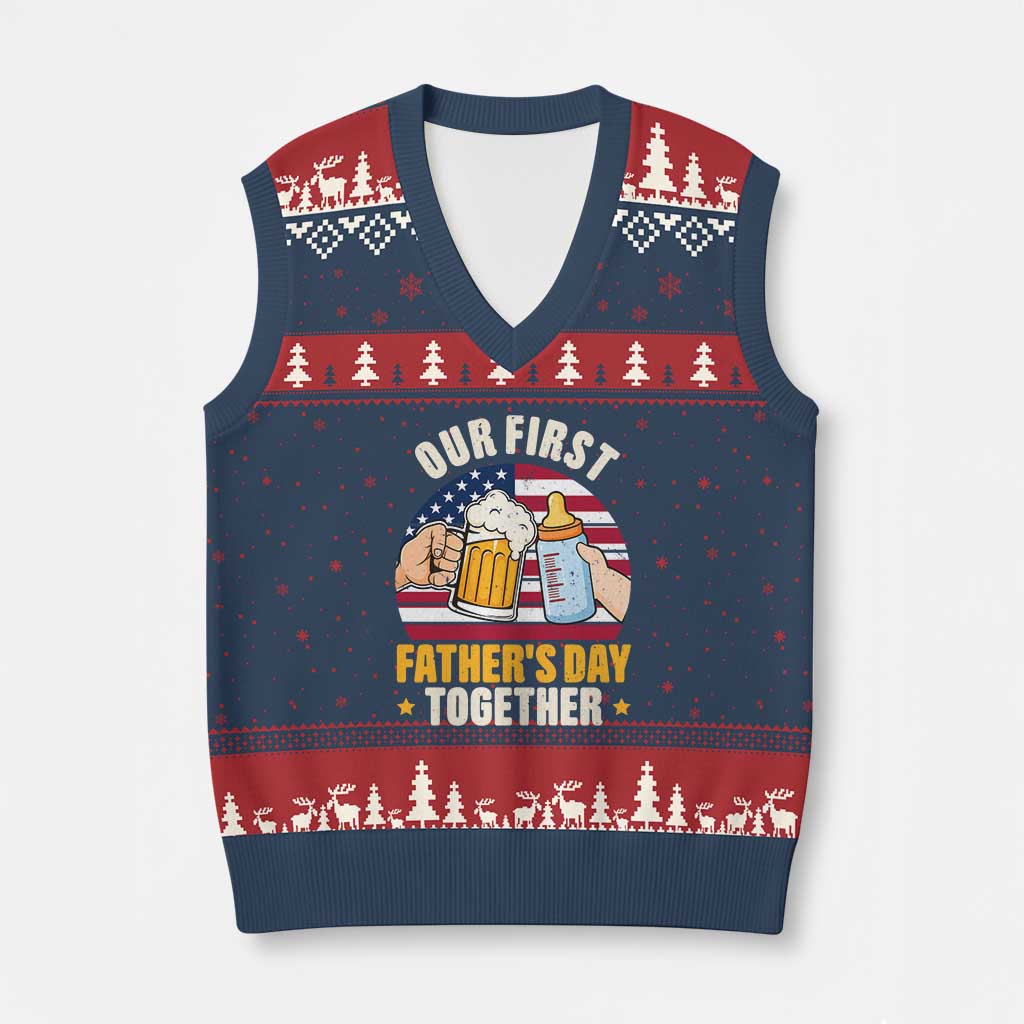 Patriotic Our First Fathers Day Together V-Neck Knit Sweater Vest Gift For New Dad TS12 Navy Red Print Your Wear