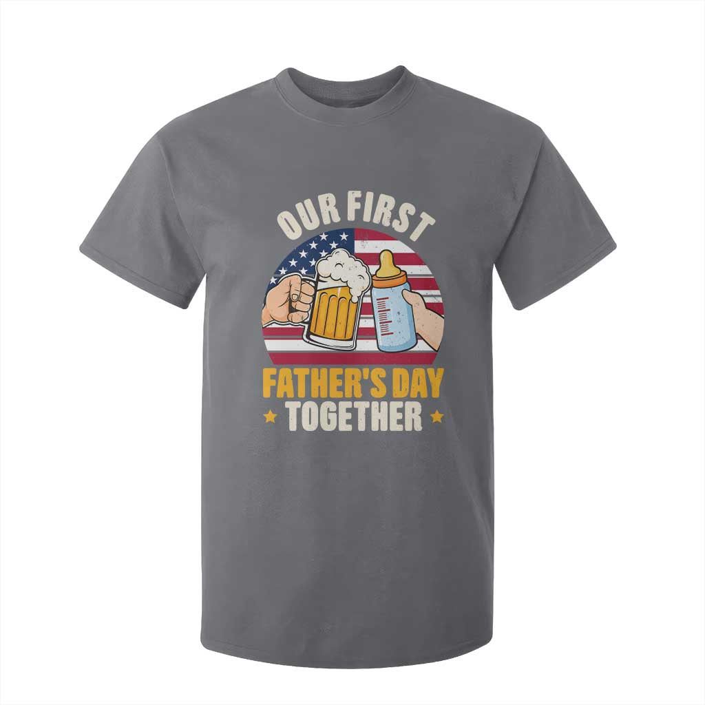 Patriotic Our First Fathers Day Together T Shirt For Kid Gift For New Dad TS12 Charcoal Print Your Wear