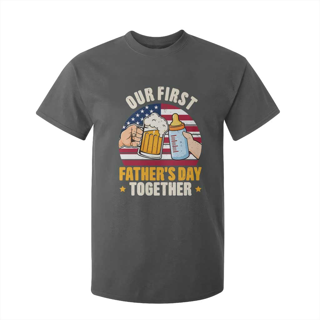 Patriotic Our First Fathers Day Together T Shirt For Kid Gift For New Dad TS12 Dark Heather Print Your Wear