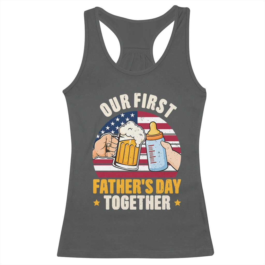 Patriotic Our First Fathers Day Together Racerback Tank Top Gift For New Dad TS12 Dark Heather Print Your Wear