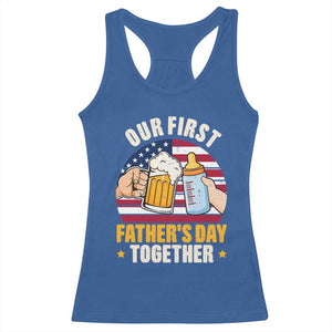 Patriotic Our First Fathers Day Together Racerback Tank Top Gift For New Dad TS12 Royal Blue Print Your Wear