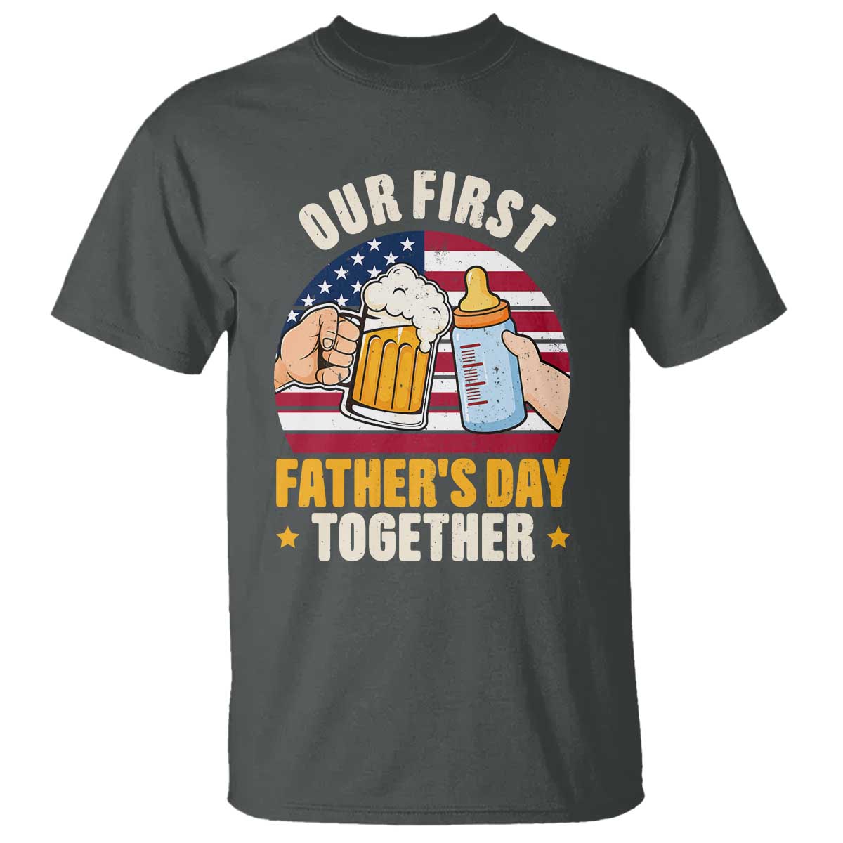 Patriotic Our First Fathers Day Together T Shirt Gift For New Dad TS12 Dark Heather Print Your Wear