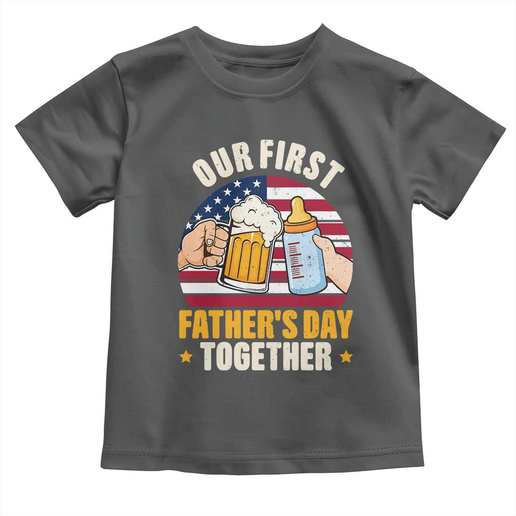 Patriotic Our First Fathers Day Together Toddler T Shirt Gift For New Dad TS12 Dark Heather Print Your Wear
