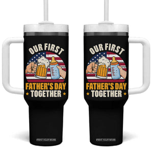Patriotic Our First Fathers Day Together Tumbler With Handle Gift For New Dad TS12 One Size: 40 oz Black Print Your Wear