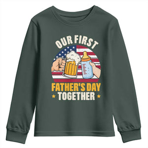 Patriotic Our First Fathers Day Together Youth Sweatshirt Gift For New Dad TS12 Dark Forest Green Print Your Wear