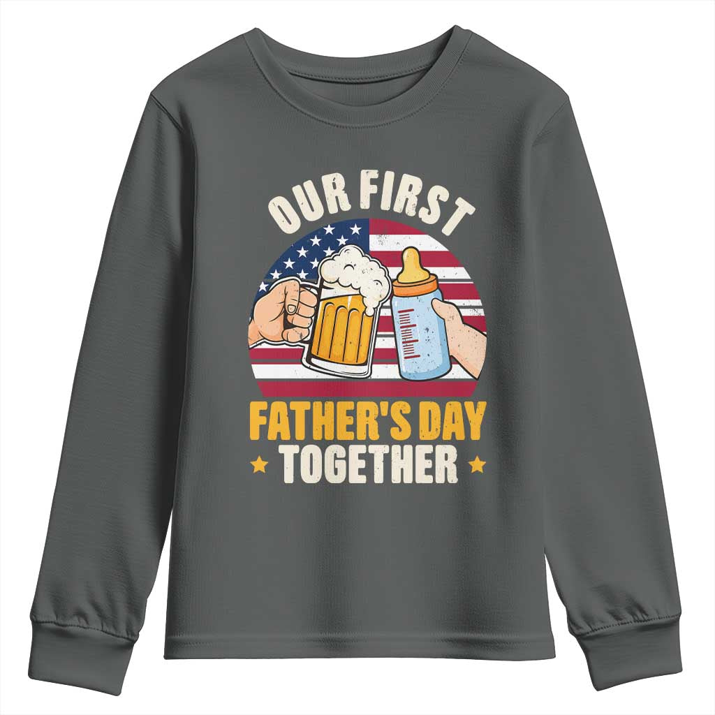 Patriotic Our First Fathers Day Together Youth Sweatshirt Gift For New Dad TS12 Dark Heather Print Your Wear