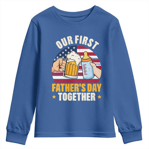 Patriotic Our First Fathers Day Together Youth Sweatshirt Gift For New Dad TS12 Royal Blue Print Your Wear