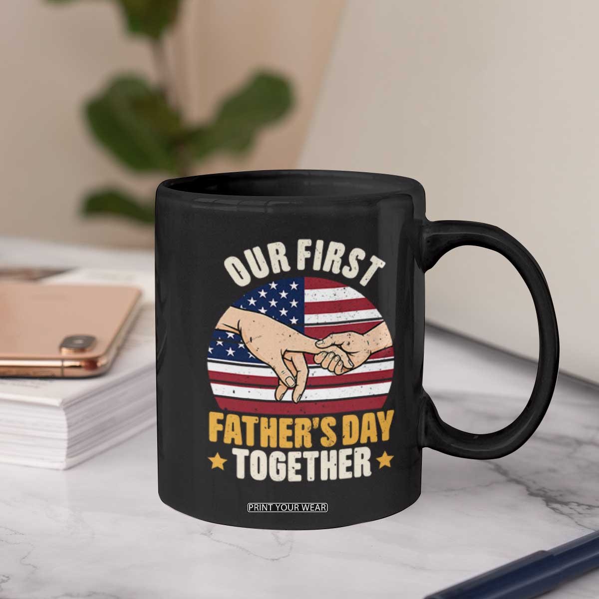 Our First Fathers Day Together Coffee Mug Patriotic New Dad Gift TS12 Print Your Wear