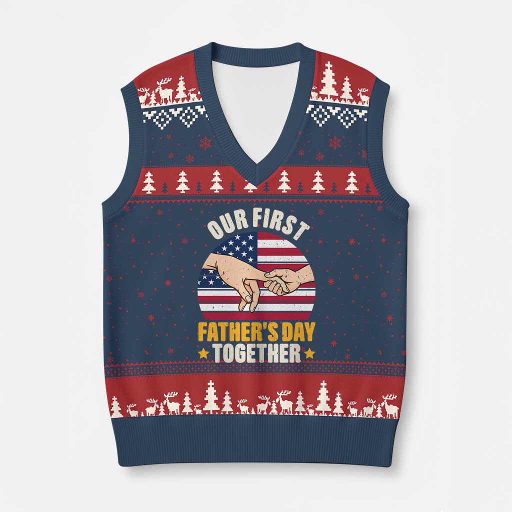 Our First Fathers Day Together V-Neck Knit Sweater Vest Patriotic New Dad Gift TS12 Navy Red Print Your Wear