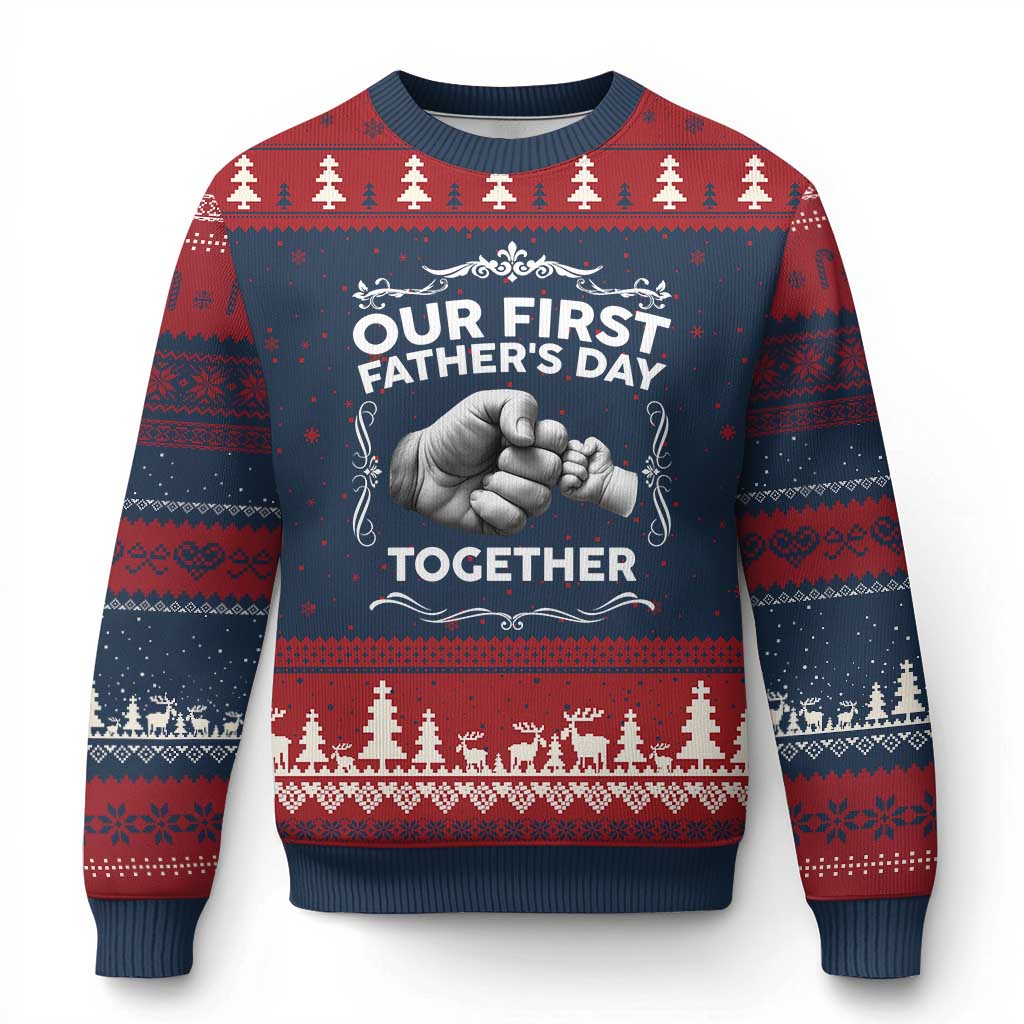 Proud New Dad Ugly Christmas Sweater Our First Fathers Day Together Gift TS12 Navy Red Print Your Wear
