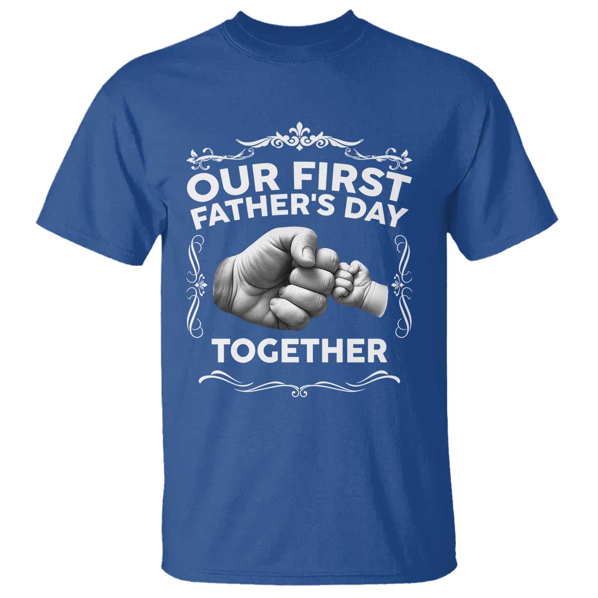 Proud New Dad T Shirt Our First Fathers Day Together Gift TS12 Royal Blue Print Your Wear