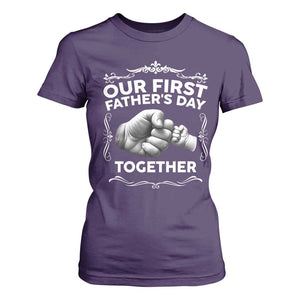Proud New Dad T Shirt For Women Our First Fathers Day Together Gift TS12 Purple Print Your Wear