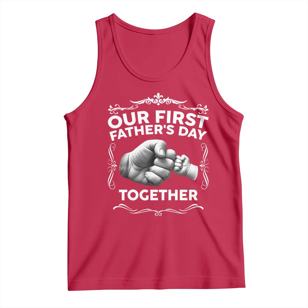 Proud New Dad Tank Top Our First Fathers Day Together Gift TS12 Red Print Your Wear