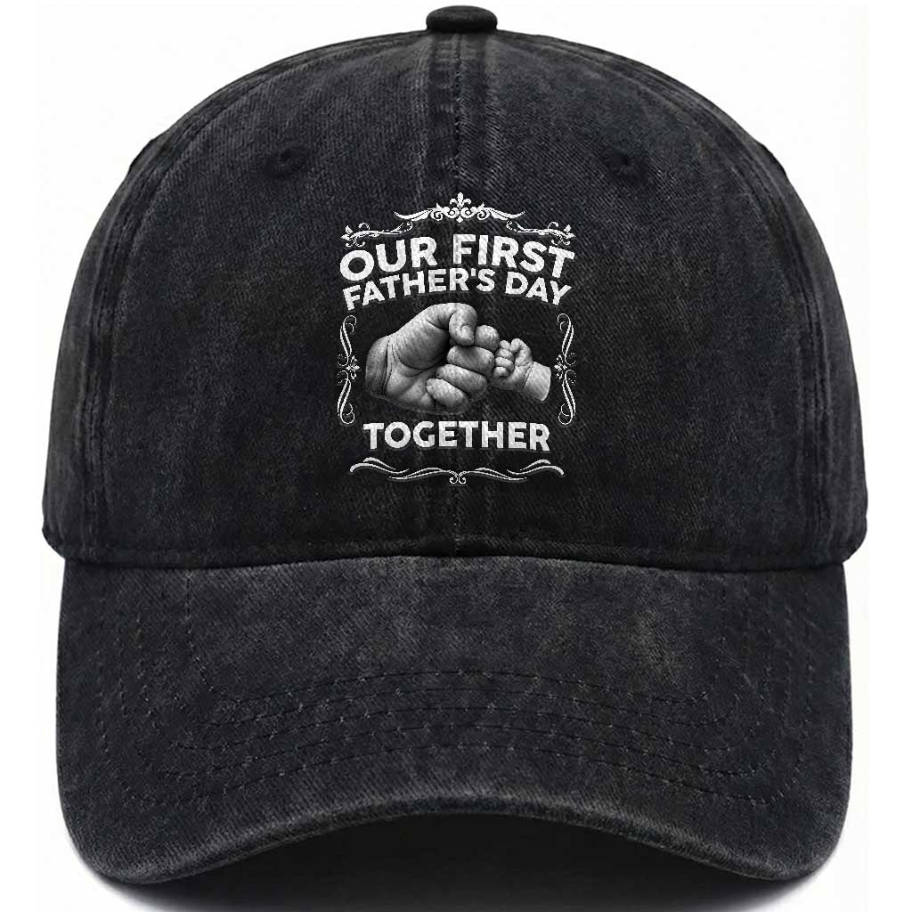 Proud New Dad Washed Cotton Baseball Cap Our First Fathers Day Together Gift TS12 Print Your Wear
