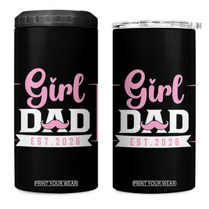 Girl Dad Est 2026 4 in 1 Can Cooler Tumbler Proud New Dad Gift TS12 One Size: 16 oz Black Print Your Wear