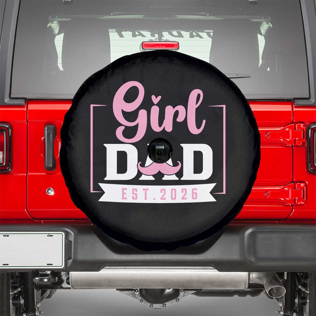Girl Dad Est 2026 Spare Tire Cover Proud New Dad Gift TS12 Black Print Your Wear