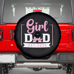 Girl Dad Est 2026 Spare Tire Cover Proud New Dad Gift TS12 Black Print Your Wear