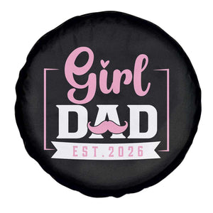 Girl Dad Est 2026 Spare Tire Cover Proud New Dad Gift TS12 Print Your Wear
