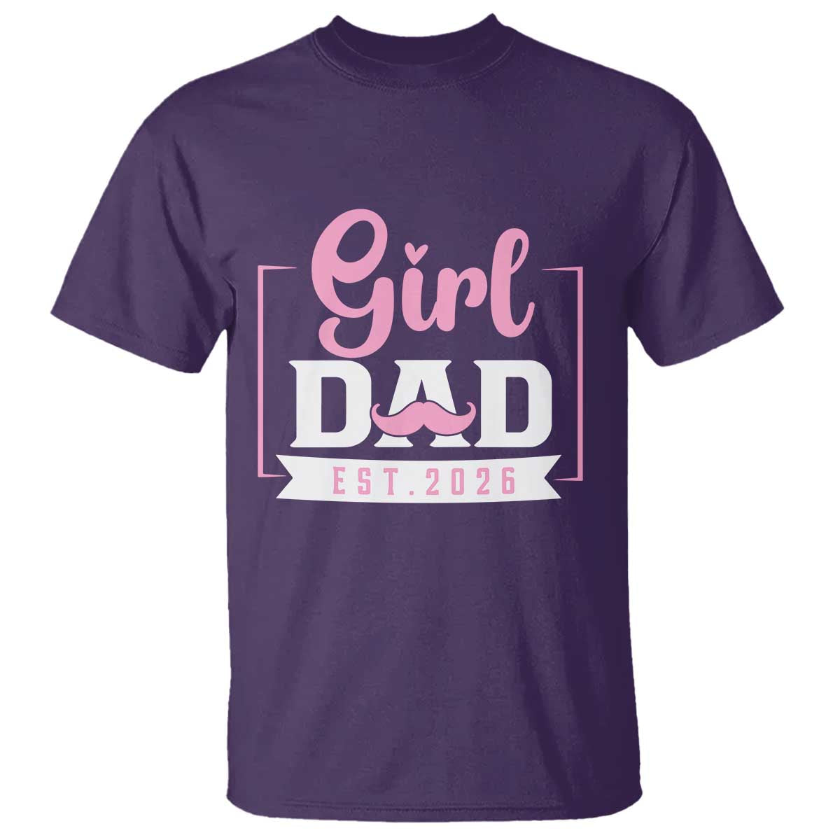 Girl Dad Est 2026 T Shirt Proud New Dad Gift TS12 Purple Print Your Wear