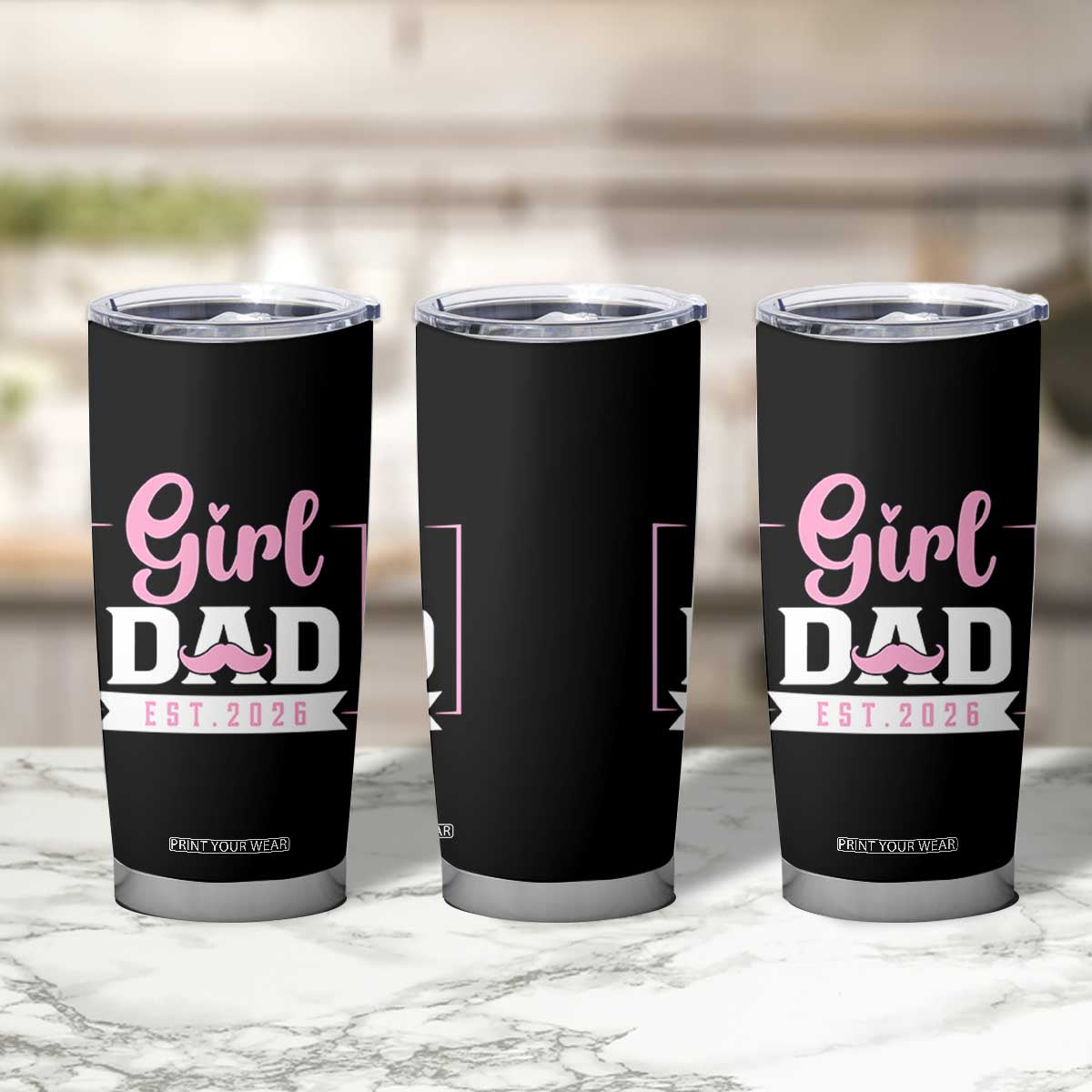 Girl Dad Est 2026 Tumbler Cup Proud New Dad Gift TS12 Print Your Wear