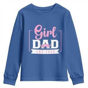 Girl Dad Est 2026 Youth Sweatshirt Proud New Dad Gift TS12 Royal Blue Print Your Wear