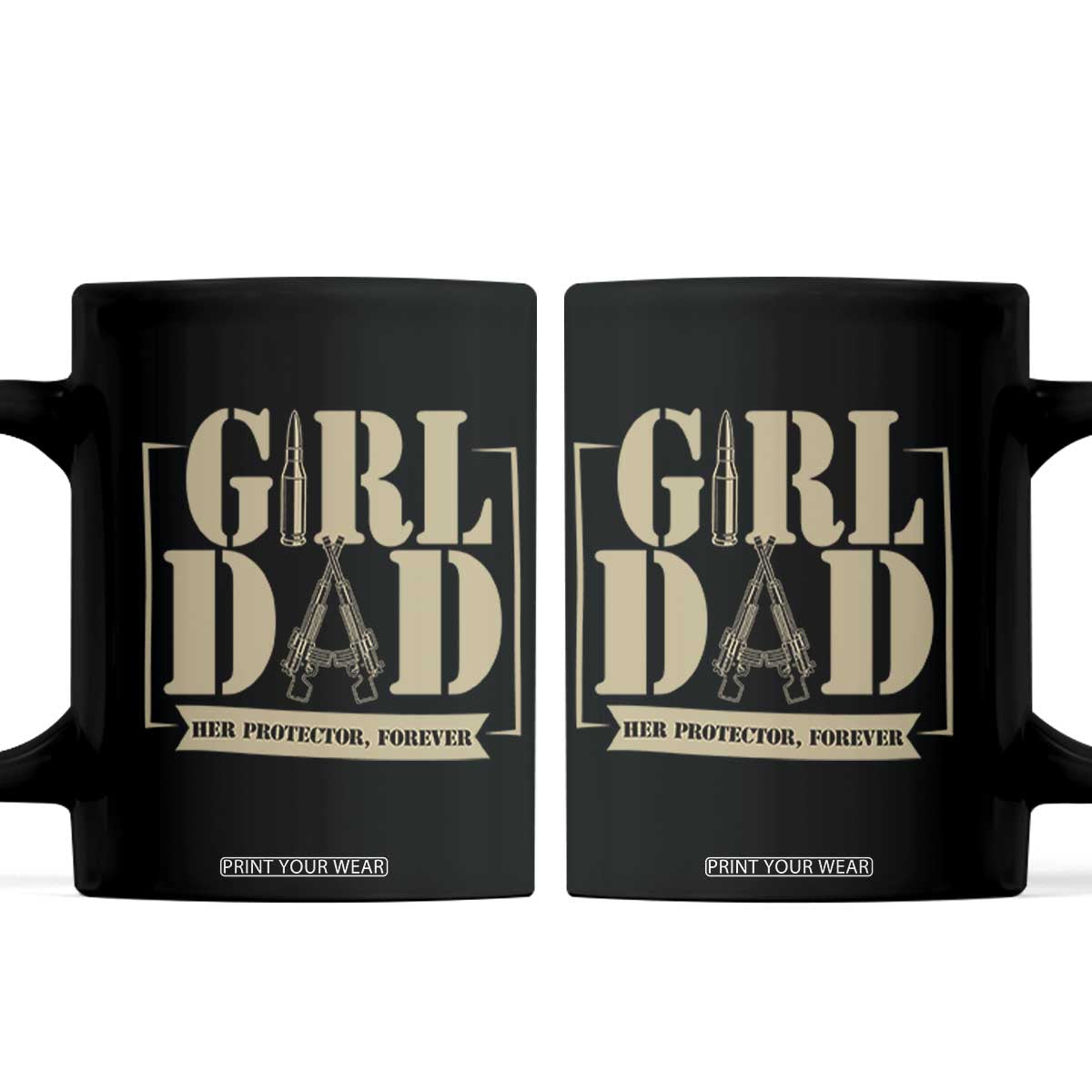 Girl Dad Her Protector Forever Coffee Mug New Dad Fathers Day Gift TS12 Black Print Your Wear