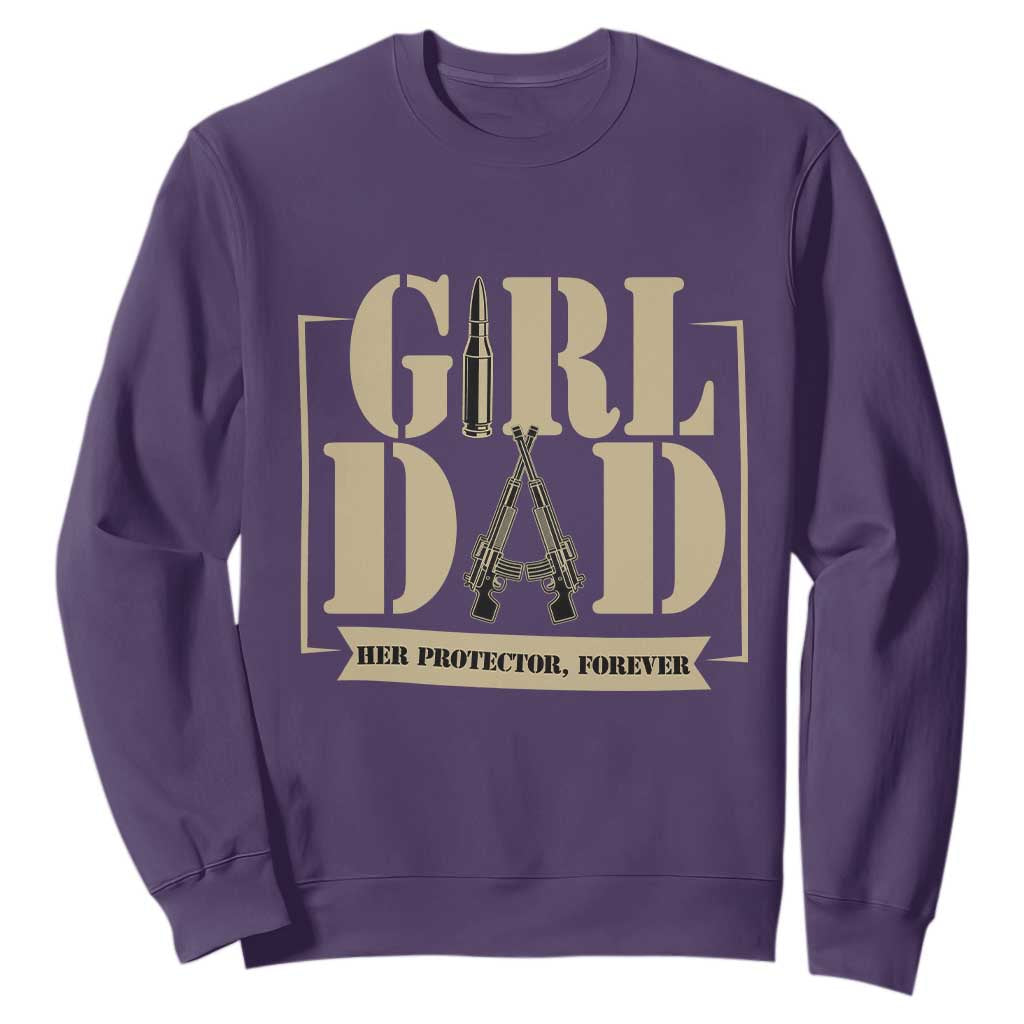 Girl Dad Her Protector Forever Sweatshirt New Dad Fathers Day Gift TS12 Purple Print Your Wear