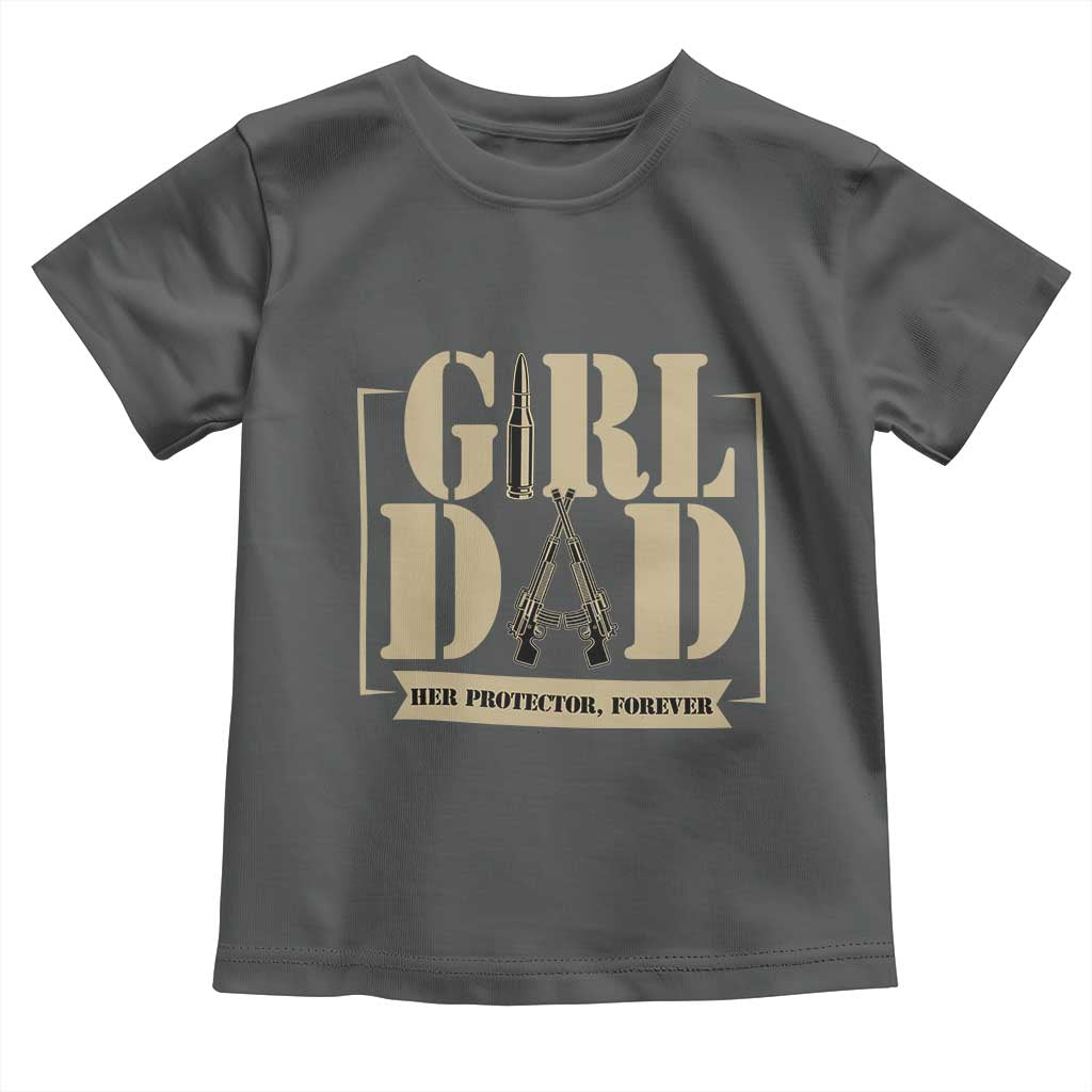 Girl Dad Her Protector Forever Toddler T Shirt New Dad Fathers Day Gift TS12 Dark Heather Print Your Wear