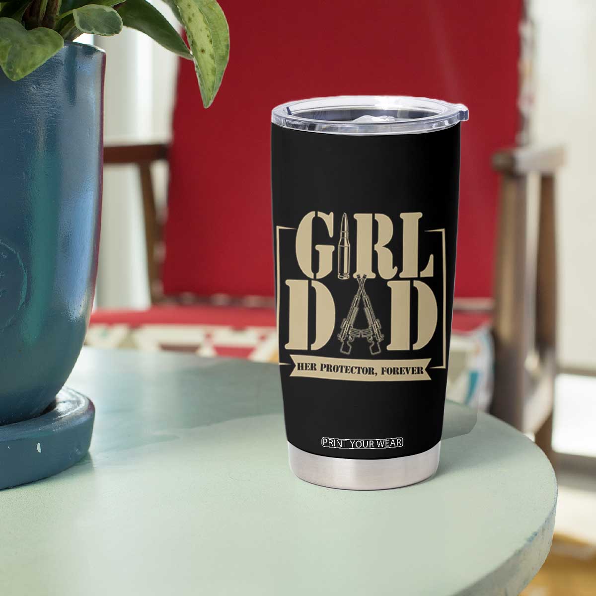 Girl Dad Her Protector Forever Tumbler Cup New Dad Fathers Day Gift TS12 Print Your Wear